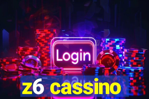 z6 cassino